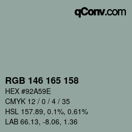 カラーコード: RGB 146 165 158 | qconv.com