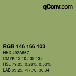 カラーコード: RGB 146 166 103 | qconv.com