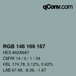カラーコード: RGB 146 169 167 | qconv.com