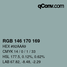 Color code: RGB 146 170 169 | qconv.com
