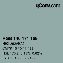 カラーコード: RGB 146 171 169 | qconv.com