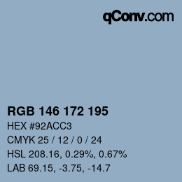 Color code: RGB 146 172 195 | qconv.com