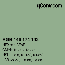 Color code: RGB 146 174 142 | qconv.com