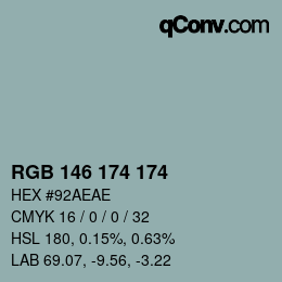 Color code: RGB 146 174 174 | qconv.com