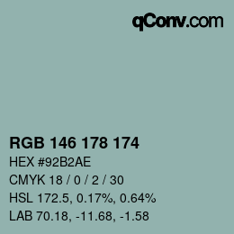 Color code: RGB 146 178 174 | qconv.com