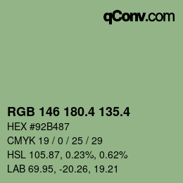 カラーコード: RGB 146 180.4 135.4 | qconv.com