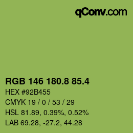 カラーコード: RGB 146 180.8 85.4 | qconv.com