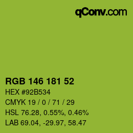 Color code: RGB 146 181 52 | qconv.com