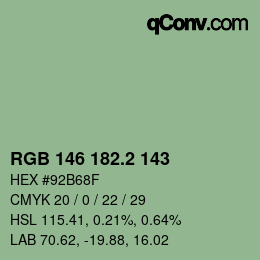カラーコード: RGB 146 182.2 143 | qconv.com