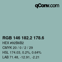 カラーコード: RGB 146 182.2 178.6 | qconv.com