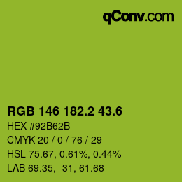 カラーコード: RGB 146 182.2 43.6 | qconv.com