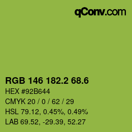カラーコード: RGB 146 182.2 68.6 | qconv.com