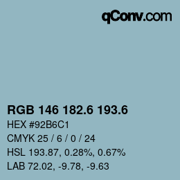 カラーコード: RGB 146 182.6 193.6 | qconv.com