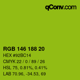 Color code: RGB 146 188 20 | qconv.com