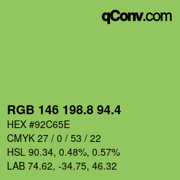 カラーコード: RGB 146 198.8 94.4 | qconv.com