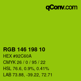 Color code: RGB 146 198 10 | qconv.com