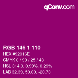 カラーコード: RGB 146 1 110 | qconv.com