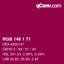 Color code: RGB 146 1 71 | qconv.com