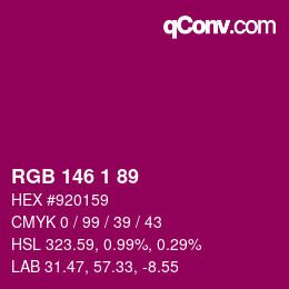 Color code: RGB 146 1 89 | qconv.com