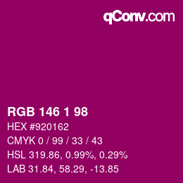 Color code: RGB 146 1 98 | qconv.com