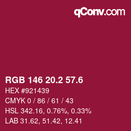 カラーコード: RGB 146 20.2 57.6 | qconv.com
