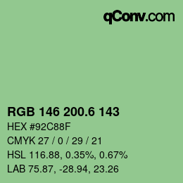 カラーコード: RGB 146 200.6 143 | qconv.com