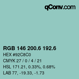 カラーコード: RGB 146 200.6 192.6 | qconv.com