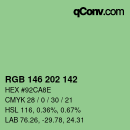 カラーコード: RGB 146 202 142 | qconv.com