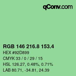 カラーコード: RGB 146 216.8 153.4 | qconv.com