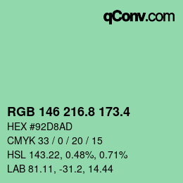 カラーコード: RGB 146 216.8 173.4 | qconv.com