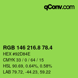 カラーコード: RGB 146 216.8 78.4 | qconv.com