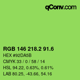 カラーコード: RGB 146 218.2 91.6 | qconv.com