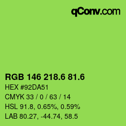 カラーコード: RGB 146 218.6 81.6 | qconv.com