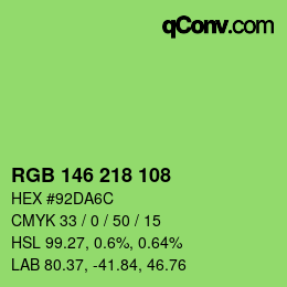 カラーコード: RGB 146 218 108 | qconv.com