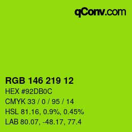 Color code: RGB 146 219 12 | qconv.com