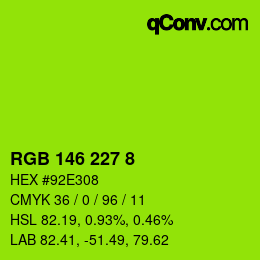 カラーコード: RGB 146 227 8 | qconv.com