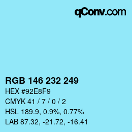 Color code: RGB 146 232 249 | qconv.com