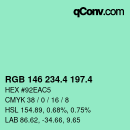カラーコード: RGB 146 234.4 197.4 | qconv.com