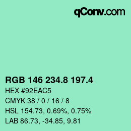 カラーコード: RGB 146 234.8 197.4 | qconv.com