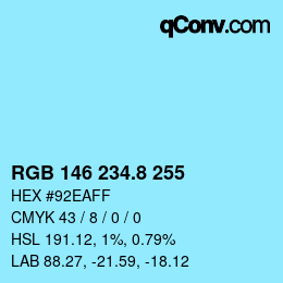 Color code: RGB 146 234.8 255 | qconv.com