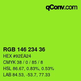 カラーコード: RGB 146 234 36 | qconv.com