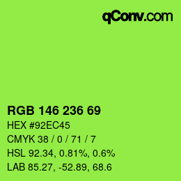 Color code: RGB 146 236 69 | qconv.com
