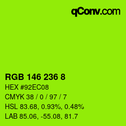 Color code: RGB 146 236 8 | qconv.com