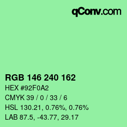 Color code: RGB 146 240 162 | qconv.com