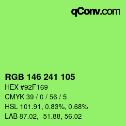 Color code: RGB 146 241 105 | qconv.com