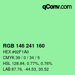 カラーコード: RGB 146 241 160 | qconv.com