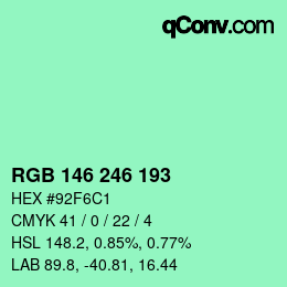 カラーコード: RGB 146 246 193 | qconv.com