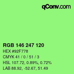 Color code: RGB 146 247 120 | qconv.com