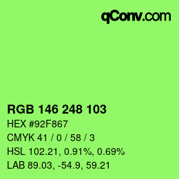 Color code: RGB 146 248 103 | qconv.com