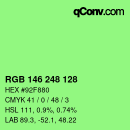 Color code: RGB 146 248 128 | qconv.com